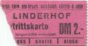 Linderhof - Eintrittskarte DM 2.-