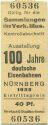 100 Jahre deutsche Eisenbahn Nürnberg 1935 - Reichsbahn Ausstellung - Eintrittskarte