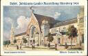 Postkarte - Nürnberg - Bayer. Jubiläums-Landesausstellung 1906