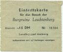 Burgruine Leuchtenberg - Eintrittskarte