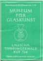 Lauscha - Museum fr Glaskunst - Eintrittskarte fr Erwachsene
