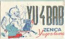 QSL - QTH - Funkkarte - YU4BAB - Bosnien-Herzegowina - Zenica