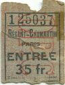 Paris Regent-Caumartin - Entree 35 fr.