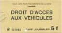 Ville des Saintes-Maries-de-la-Mer - Droit d'acces aux Vehicules - Tarif