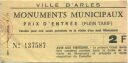 Ville d'Arles - Monuments Municipaux - Prix d'entree