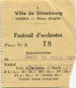 Ville de Strasbourg - Opera - Place Brogli Fauteuil d' orchestre