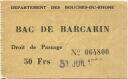 Departement des Bouches-du-Rhone - Bac de Barcarin - Droit