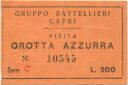 Isola di Capri - Grotta Azzura - Eintrittskarte