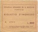 Scuola grande di S. Rocco Venezia - Eintrittskarte