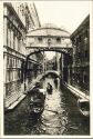 Venezia - Ponte dei Sospiri - Foto-AK 30er Jahre