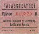 Oslo - Palassteatret - Eintrittskarte