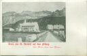 Postkarte - Gruss aus. St. Christof auf dem Arlberg ca. 1900