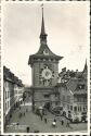 Foto-AK - Bern - Zeitglockenturm - Seite Marktgasse