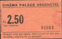 Schweiz - Kanton Neuenburg-Neuchatel - Cinema Palace - Kinokarte