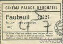 Schweiz - Kanton Neuenburg-Neuchatel - Cinema Palace - Kinokarte