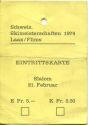 Schweizerische Skimeisterschaften 1974 Laax Flims - Eintrittskarte