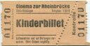Cinema zur Rheinbrücke - Stein-Säckingen - Kinderbillet