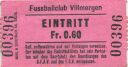 Fussballclub Villmergen - Eintrittskarte