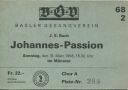 Basler Gesangverein - Johannes-Passion im Münster 1968 - Eintrittskarte