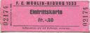 F. C. Möhlin-Riburg - Eintrittskarte