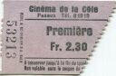 Peseux - Cinema de la Cote - Premiere - Eintrittskarte 