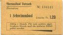 Thermalbad Zurzach (Provisorium) 1956 - 1 Schwimmbad Eintritt