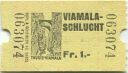 Viamala-Schlucht - Eintrittskarte