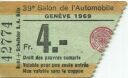 39. Salon de l'Automobile Geneve 1969 - Eintrittskarte