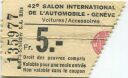 42. Salon de l'Automobile Geneve 1972 - Eintrittskarte