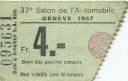 37. Salon de l'Automobile Geneve 1967 - Eintrittskarte