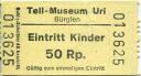Bürglen - Tell-Museum-Uri - Eintrittskarte