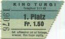 Turgi - Kino - Billet - Eintrittskarte