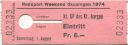 Radsport Weekend Gippingen 1974 - Eintrittskarte - XI. GP des Kt. Aargau