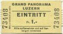 uzern - Grand Panorama - Eintrittskarte
