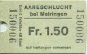 Aareschlucht bei Meiringen - Eintrittskarte