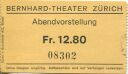 Bernhard-Theater Zürich - Eintrittskarte