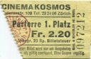 Cinema Kosmos Zürich - Kinokarte