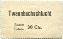 Twannbachschlucht - Eintrittskarte