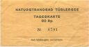 Naturstrandbad Türlersee - Tageskarte