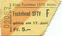 Eidgenössisches Turnfest 1972 Aarau - Festabend - Eintrittskarte