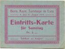 Bern. Kantonale Turntage in Lyss - 9. und 10. August 1919 - Eintrittskarte