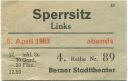 Bern - Berner Stadttheater - Eintrittskarte Sperrsitz 1963