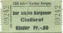 150 Jahre Kanton Aargau - Der kleine Aargauer - Cinébref - Kinder