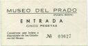 Madrid - Museo del Prado (Puerta Nueva) Entrada cinco Pesetas - Eintrittskarte
