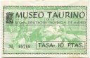 Madrid - Museo Taurino - Tasa 10 Ptas. - Eintrittskarte