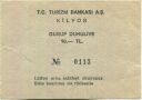 Kilyos - T. C. Turizm Bankasi A. S. - Gurup Duhuliye - Gruppenanmeldung