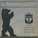 Die Reichshauptstadt - Offizielles Organ des Berliner Verkehrs-Vereins e.V. - Wochenprogramm 1. bis 7. März 1938