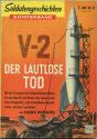 Soldatengeschichten - Sonderband - V-2 der lautlose Tod